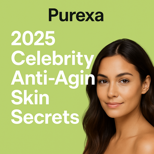 Purexa’s 2025 Celebrity Anti-Aging Skin Secrets – FREE Exclusive Guide